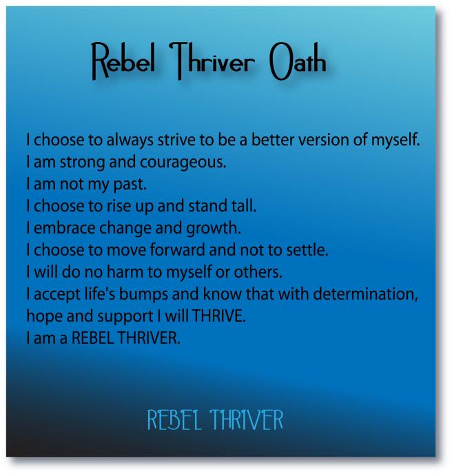 Rebel Thriver Oath